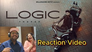 Logic Official Video Thapar FtSamridhi Puri  Latest Punjabi Songs 2024 Reaction video [upl. by Flory]