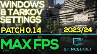 MAX FPS Escape from Tarkov 014  Best Windows amp Game Settings to Boost Performance [upl. by Teferi796]