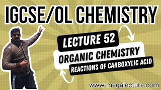 O Level iGCSE  Live Class 52  Organic Chemistry  Reactions of Carboxylic Acid  92 323 509 4443 [upl. by Attalanta]