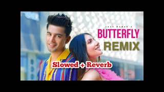 JASS MANAK  Butterfly  Remix  Slowed  Reverb  DJ Hero [upl. by Aicilegna]