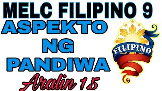 ASPEKTO NG PANDIWA  Filipino Lessons and Tutorials [upl. by Alohs]