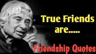 FRIENDSNEW APJ ABDUL KALAM SIR INSPIRATIONAL AND MOTIVATIONAL QUOTES FRIENDSHIP WHATSAPP STATUS [upl. by Leahcimal]