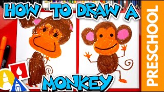 How To Draw A Monkey  Preschool [upl. by Aksoyn944]