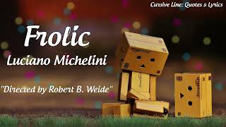 Frolic quotDirected by Robert B Weidequot  Luciano Michelini [upl. by Diskin]