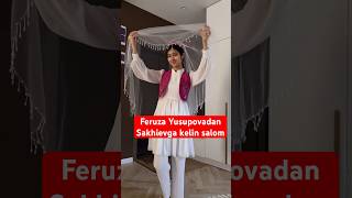 Feruza Yusupovadan eriga kelin salom lazizashokuz newvideo love youtube wedding shokuz [upl. by Ettenna]