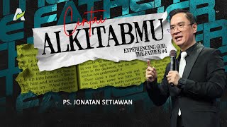 CINTAI ALKITABMU  Ps Jonatan Setiawan [upl. by Severson297]