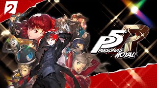 Persona 5 Royal First Playthrough  Part 2 [upl. by Corell]