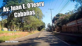 Av Juan E Oleary Cabañas  Conducir en tiempo real  Driving in Paraguay [upl. by Shoshana583]