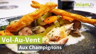 RECETTE DE VOL AU VENT CHAMPIGNONS  SIMPLE amp RAPIDE [upl. by Bryant761]