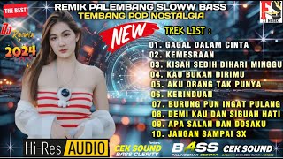 REMIK PALEMBANG SLOW BASS POP NOSTALGIA  ALBUM POP KENANGAN 90ANSYMUSIK85 [upl. by Sedinoel]