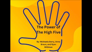 The Power of The High Five [upl. by Arehsat]