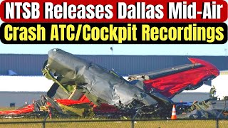 Listen To The ATCCockpit Audio  NTSB Releases November Dallas B17 MidAir Crash ATC Audio [upl. by Coveney]