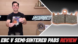 EBC V SemiSintered Touring Brake Pads Review at SpeedAddictscom [upl. by Winograd907]