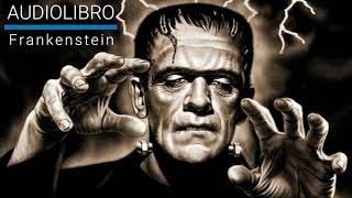 Audiolibro  Frankenstein Mary Shelley Ad Alta Voce Rai Radio 3 [upl. by Ganley]