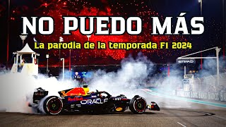 NO PUEDO MÁS  La canción de la temporada F1 2024 [upl. by Julio196]