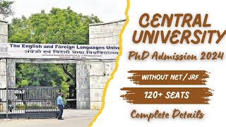 EFLU PhD Admission UpdateCentral University phdadmissions eflu centraluniversityphdnotification [upl. by Thgirw]