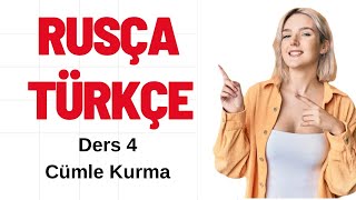 RUSÇA TÜRKÇE  Ders 4 Cümle Kurma CANLI YAYIN [upl. by Ahter]