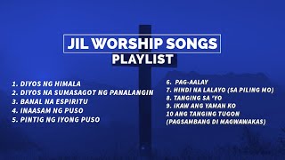 JIL Worship Songs Tagalog  Ptr Joey Crisostomo NonStop Playlist 2024 [upl. by Ronnie]