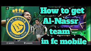 How to select AL NASSR club in FC MOBILE 202324new fifa mobile 7footballvideos7 [upl. by Fine279]