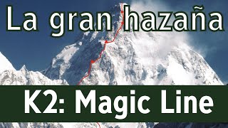 😮 Descubre MAGIC LINE la gran hazaña del K2 🏔 Conferencia [upl. by Aicyla]