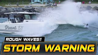 SEVERE STORM HITTING HAULOVER INLET  Captains Ignore Marine Warning  BOAT ZONE [upl. by Aara]