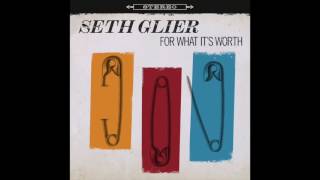 Seth Glier  quotFor What Its Worthquot Cover [upl. by Tenay150]