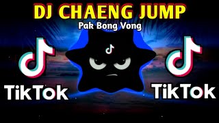 DJ CHAENG JUMP X PAK BONG VONG X CRAZY FROG TIKTOK VIRAL THAILAND MIX 2024 REMIX [upl. by Zantos]