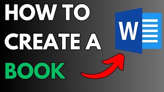 How To Create A Book In Microsoft Word [upl. by Anelehs]