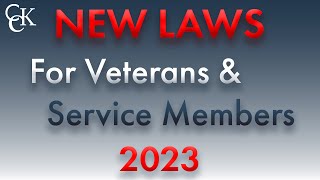 New Laws for Veterans and Service Members in 2023 NDAA [upl. by Arotal]