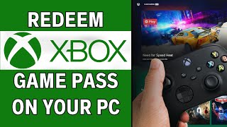 How To Redeem Xbox Game Pass Code On PC  Latest Guide [upl. by Mmada]