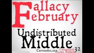 Undistributed Middle Logical Fallacy [upl. by Viviane99]