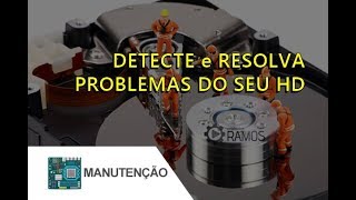 🚧 Detecte e Resolva Problemas do seu HD 🚧 httpprofessorramoscom [upl. by Strage]