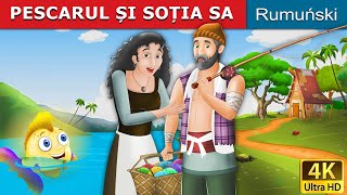 PESCARUL ȘI SOȚIA SA  The Fisherman and His Wife Story in Romana  RomanianFairyTales [upl. by Esilahs]