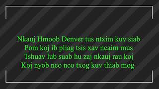 Nkauj Hmoob Denver\Karaoke\Lyric [upl. by Pia]