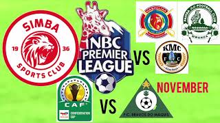 Tazama RATIBA KAMILI Ya SIMBA SC 🦁 YA Mwezi NOVEMBER Muda huu  NBCPL24 amp CAFCC 24 [upl. by Marilin]