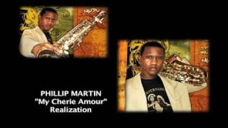 Cool Jazz Forever Presents Phillip Martin quotMy Cherie Amourquot Realization [upl. by Cohbert381]