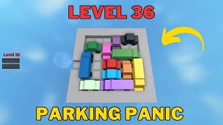 How To Solve Parking Panic Level 36  Roblox [upl. by Husein770]