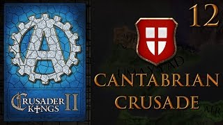 CK2 The Cantabrian Crusades 12 [upl. by Ellyn]