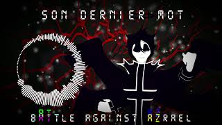 Oh Dear Heavens Son Dernier Mot Battle Against Azrael [upl. by Arratahs]