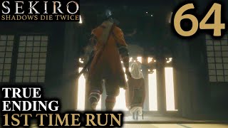 True Ending Sekiro Playthrough Part 64  Return Ending Final Episode [upl. by Onidranreb261]