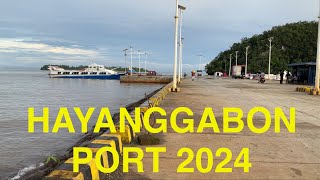 Hayanggabon Port 2024 [upl. by Brose428]