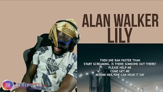 FIRST TIME HEARING Alan Walker K391 amp Emelie Hollow  Lily Lyrics [upl. by Sletten724]