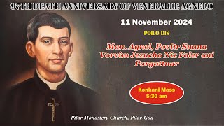 11 NOV  FR AGNELO NOVENA MASS  KONKANI  LIVE STREAM  530 AM IST [upl. by Stanislaus632]