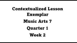 Contextualized Lesson Exemplar Quarter 1 Week 2 [upl. by Granoff]