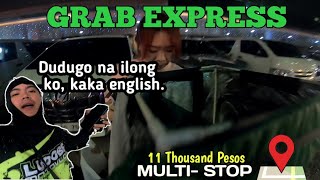 GRAB EXPRESS  MULTI STOP  DUDUGO NA ILONG KO KAKA ENGLISH  LUDOBEMOTOVLOG [upl. by Sucam129]