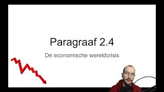 Havo 3 Paragraaf 24 quotDe economische wereldcrisisquot [upl. by Beverlee425]