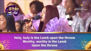 ALL PRAISE SERVICE  LOVEWORLD SINGERS  HOLY IS THE LAMB [upl. by Nnylireg]