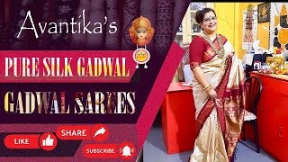 AVANTIKAS  PURE SILK  GADWAL SAREES [upl. by Lekram764]