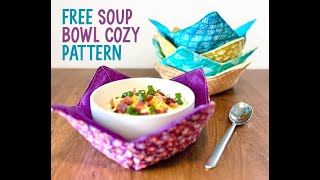 How to Sew a Simple Soup Bowl Cozy FREE PATTERN [upl. by Nilcaj]