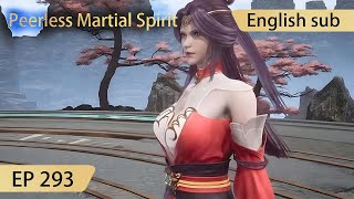 Eng Sub Peerless Martial Spirit EP293 [upl. by Geminian911]